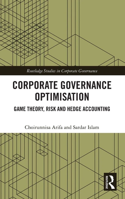Routledge Corporate Governance Optimisation Book