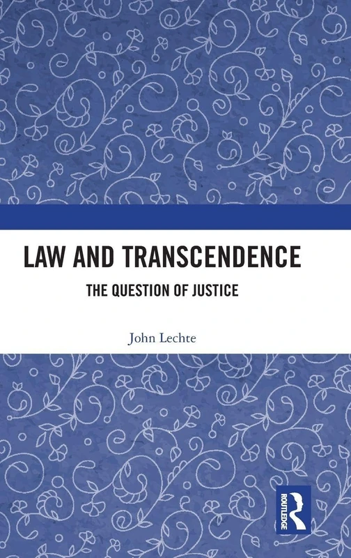 Law and Transcendence: The Question of Justice