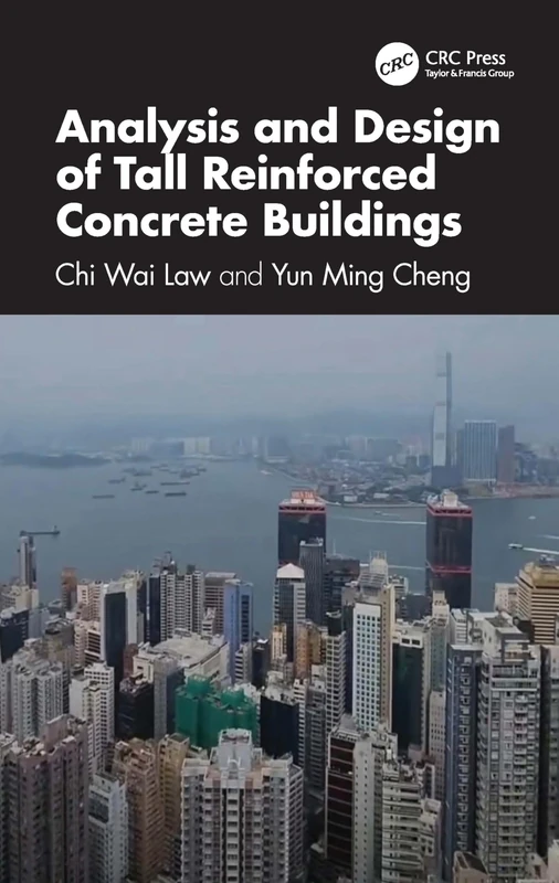 Analysis and Design of Tall Reinforced Concrete Buildings