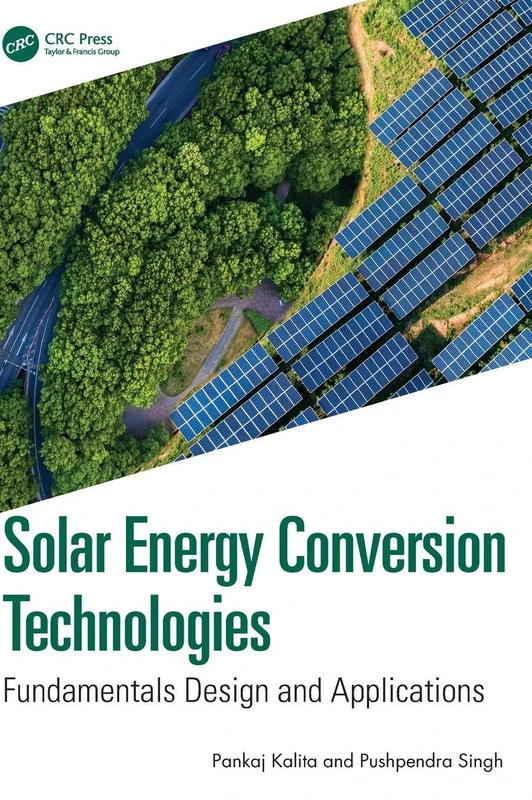 CRC Press Solar Energy Conversion Technologies Book