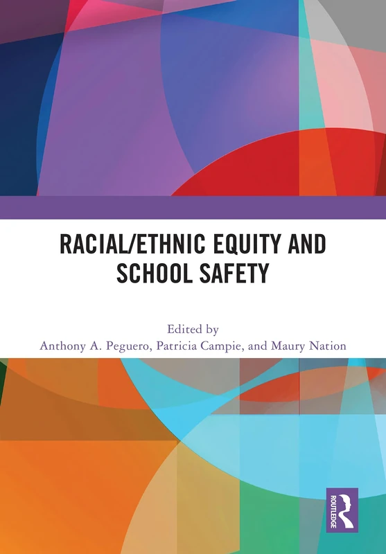 Racial/Ethnic Equity and School Safety