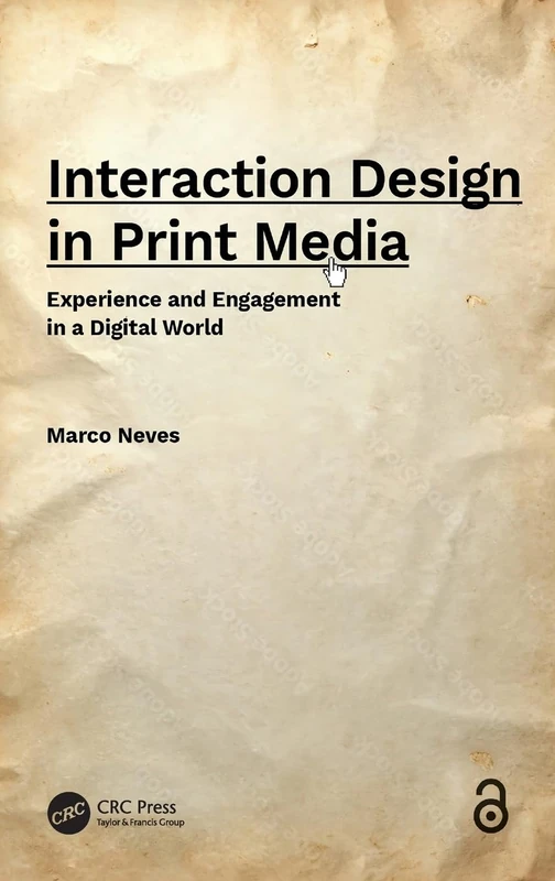 Interaction Design in Print Media: Experience and Engagement in a Digital World