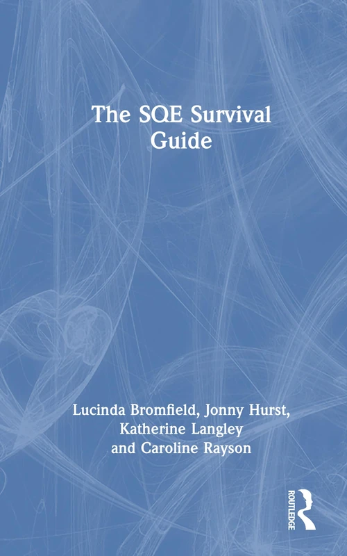 The SQE Survival Guide