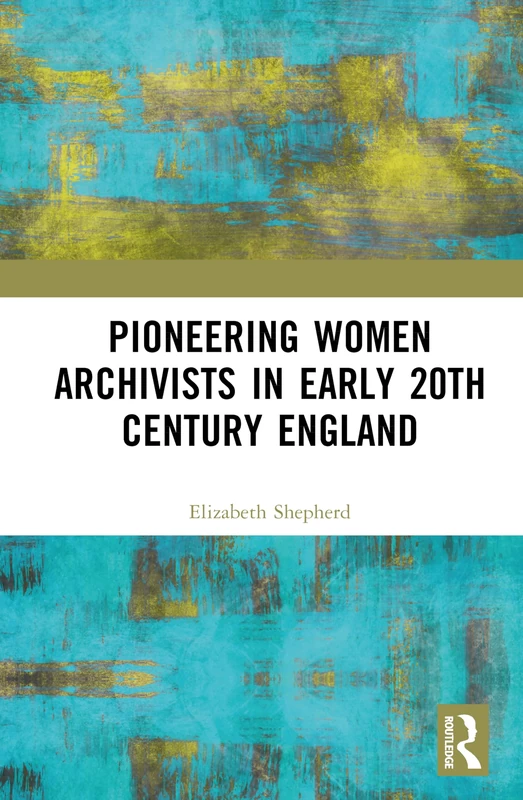 Pioneering Women Archivists in Early 20th Century England