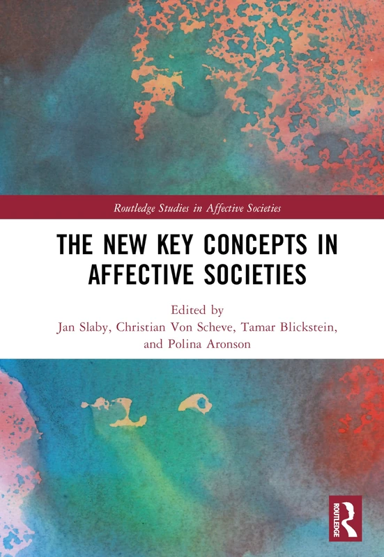 Routledge - The New Key Concepts in Affective Societies
