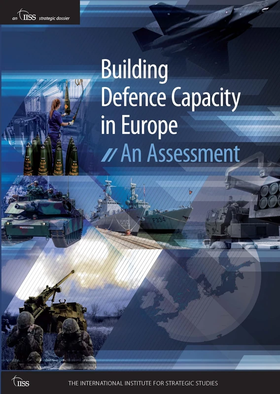 Building Defence Capacity in Europe: An Assessment