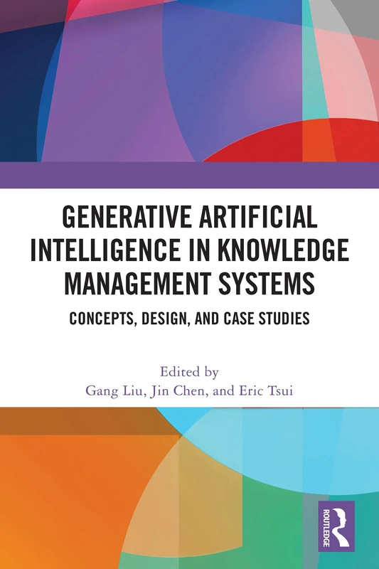 Generative Artificial Intelligence in Knowledge Management Systems: Concepts, Design, and Case Studies