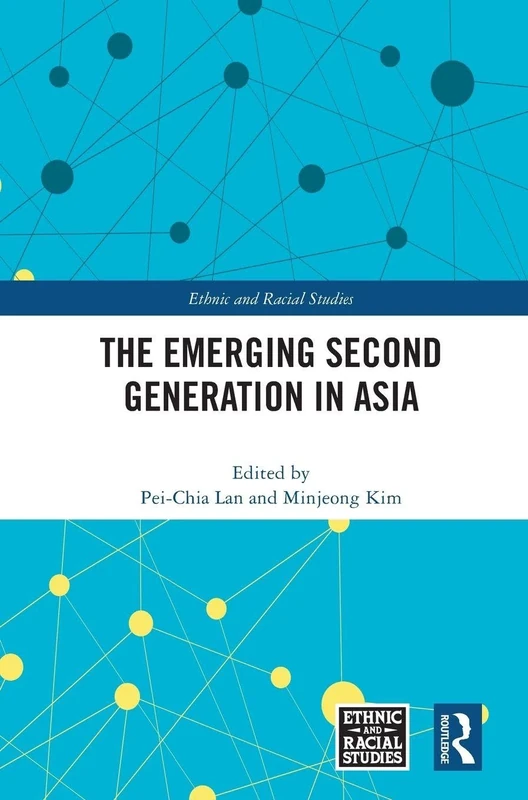Routledge - The Emerging Second Generation in Asia Book