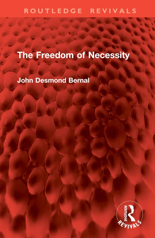 The Freedom of Necessity (Routledge Revivals)