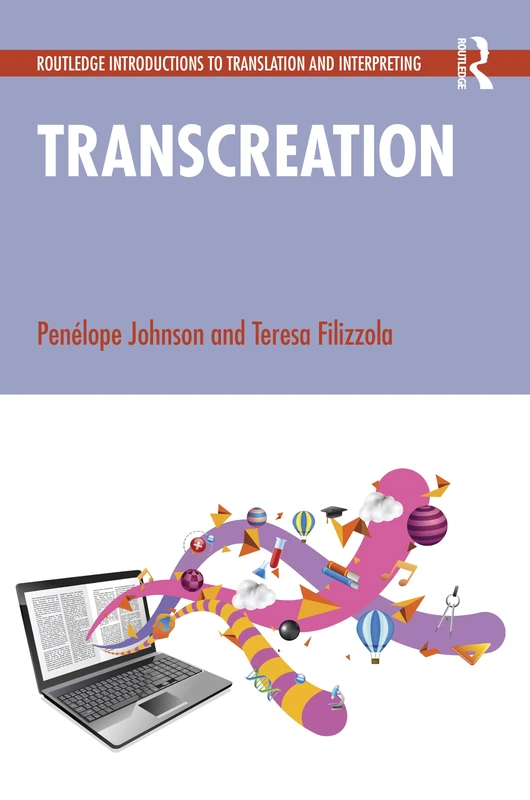 Transcreation (Routledge Introductions to Translation and Interpreting)