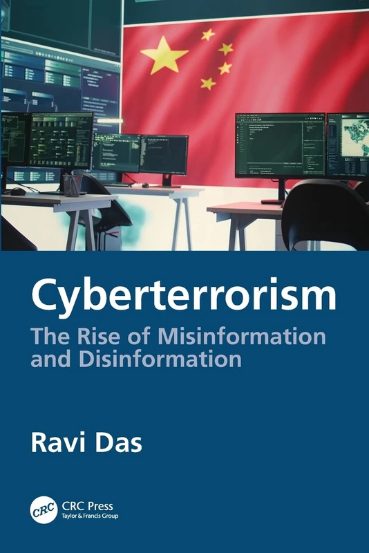 Cyberterrorism: The Rise of Misinformation and Disinformation