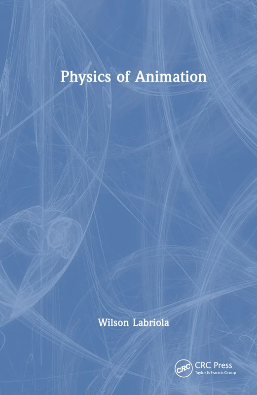 Physics of Animation