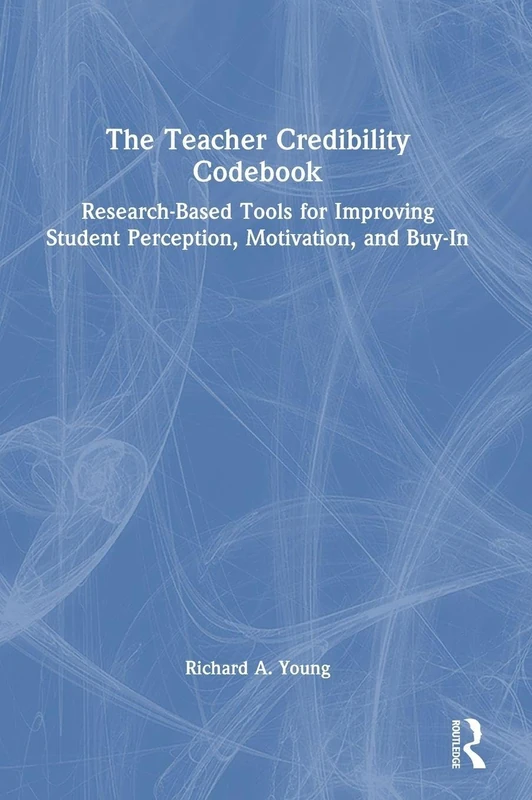 Routledge The Teacher Credibility Codebook - Research Tools