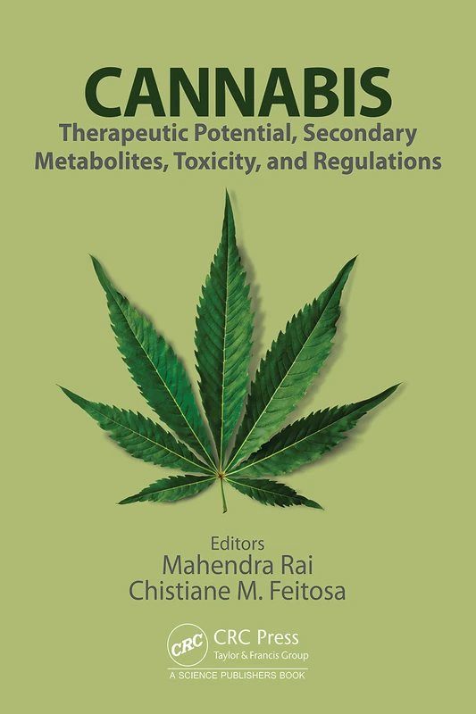 Cannabis: Therapeutic Potential, Secondary Metabolites, Toxicity, and Regulations - Image 1