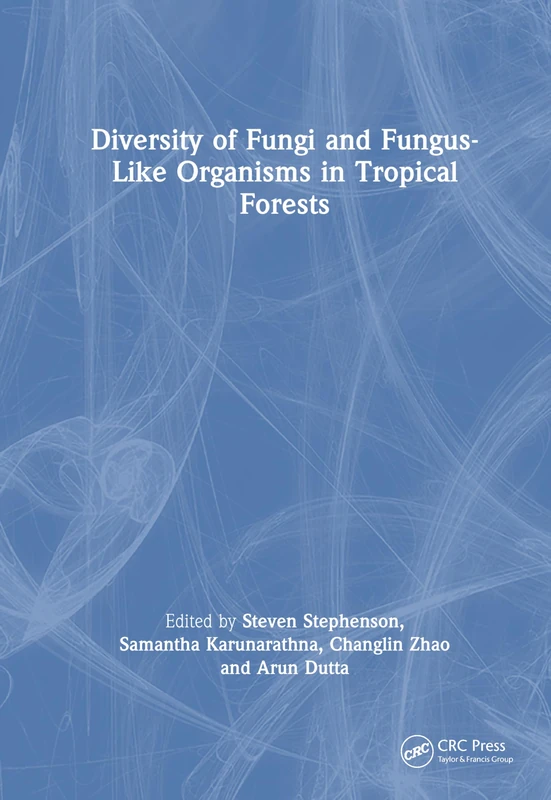 CRC Press - Diversity of Fungi and Fungus-Like Organisms