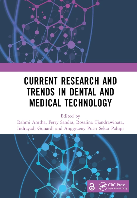 Current Research and Trends in Dental and Medical Technology