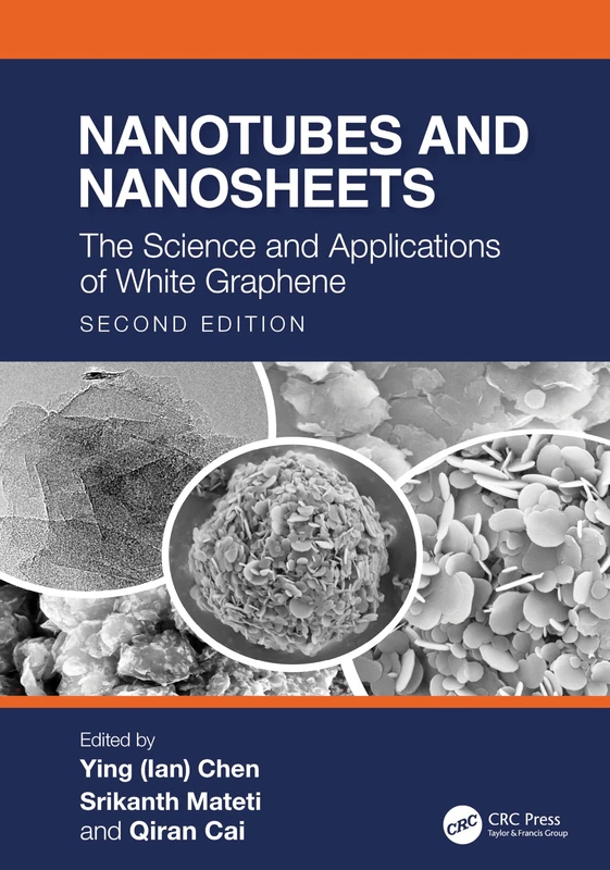 CRC Press Nanotubes and Nanosheets: White Graphene Science