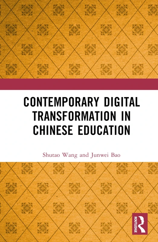 Contemporary Digital Transformation in Chinese Education