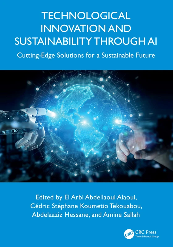 Technological Innovation and Sustainability through AI: Cutting-Edge Solutions for a Sustainable Future