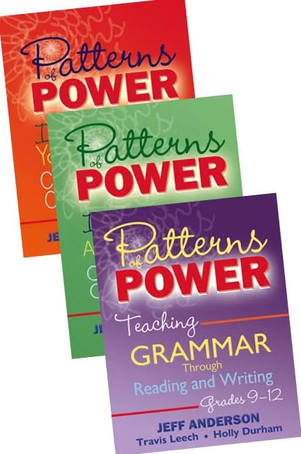 Patterns of Power 3 Book Bundle: Inviting Adolescent Writers into the Conventions of Language; Grades 1-5 / Grades 6-8