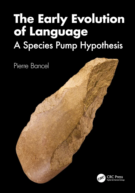 The Early Evolution of Language: A Species Pump Hypothesis