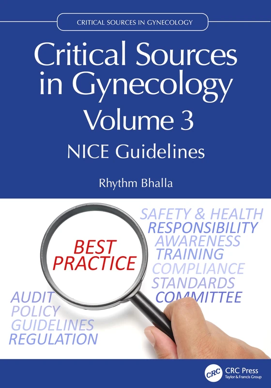 Critical Sources in Gynecology, Volume 3: NICE Guidelines