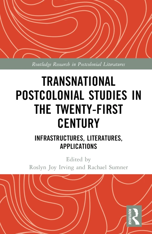 Routledge Transnational Postcolonial Studies Book
