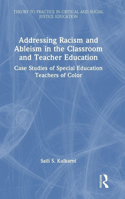 Addressing Racism and Ableism in the Classroom - Routledge
