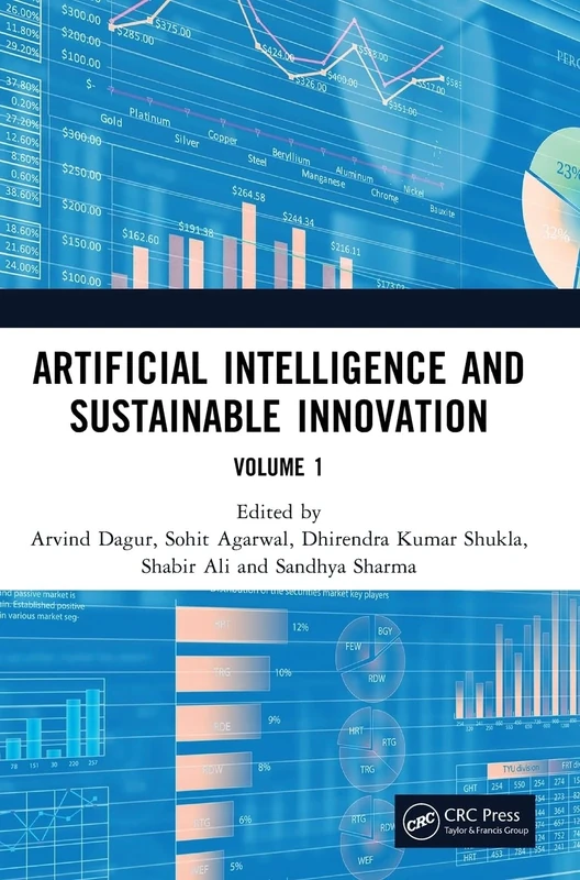 Artificial Intelligence and Sustainable Innovation: Volume 1