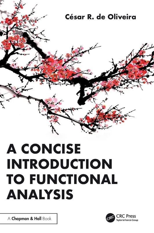 A Concise Introduction to Functional Analysis