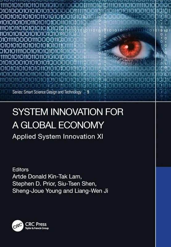 System Innovation for a Global Economy: Applied System Innovation XI (Smart Science, Design & Technology)