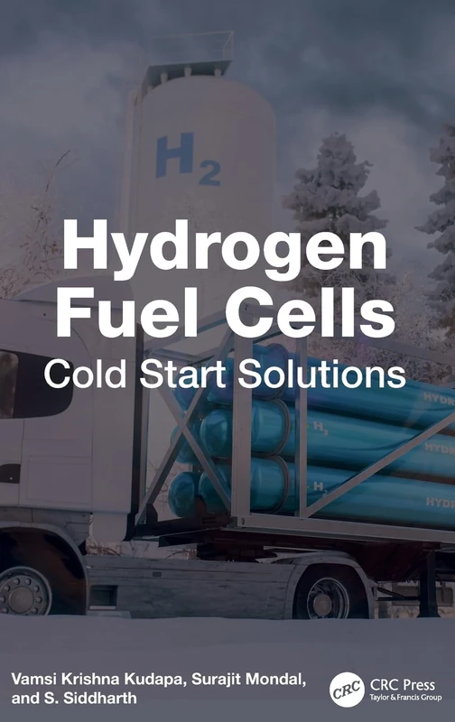 Hydrogen Fuel Cells: Cold Start Solutions
