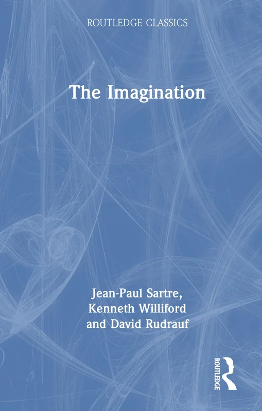 The Imagination (Routledge Classics)