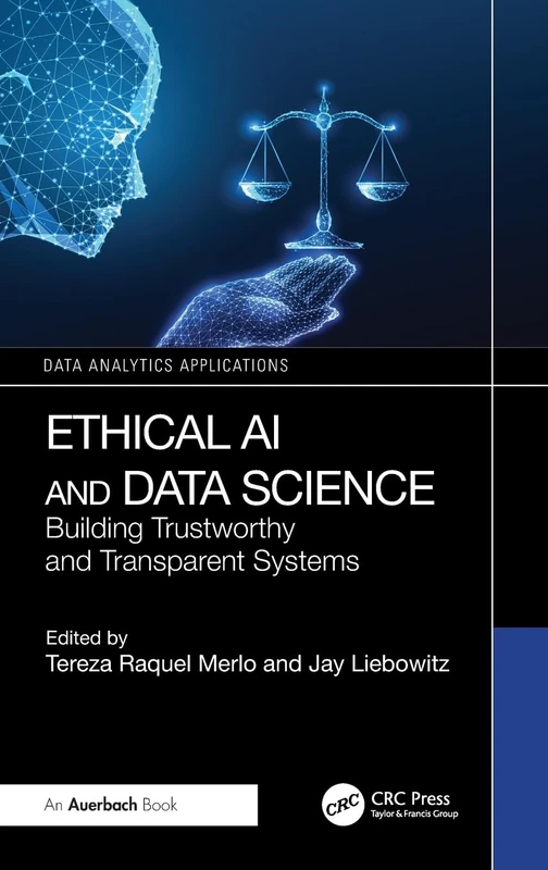 Auerbach Publications Ethical AI and Data Science Book