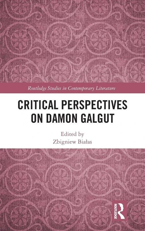 Routledge Critical Perspectives on Damon Galgut - Literature Book - Image 1
