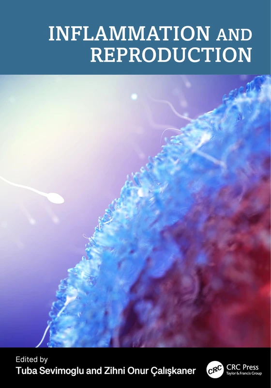 Inflammation and Reproduction: Health Effects