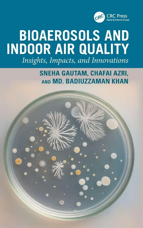 Bioaerosols and Indoor Air Quality: Insights, Impacts, and Innovations