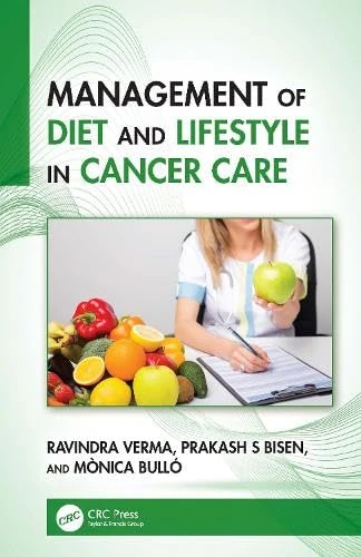 Management of Diet and Lifestyle in Cancer Care