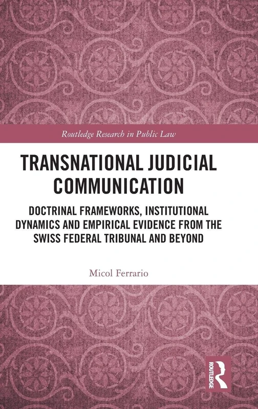 Routledge Transnational Judicial Communication Book