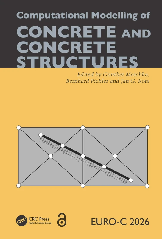 CRC Press - Computational Modelling of Concrete and Structures