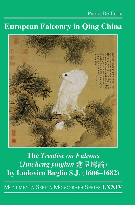 Routledge - European Falconry in Qing China: The Treatise on Falcons - Image 1