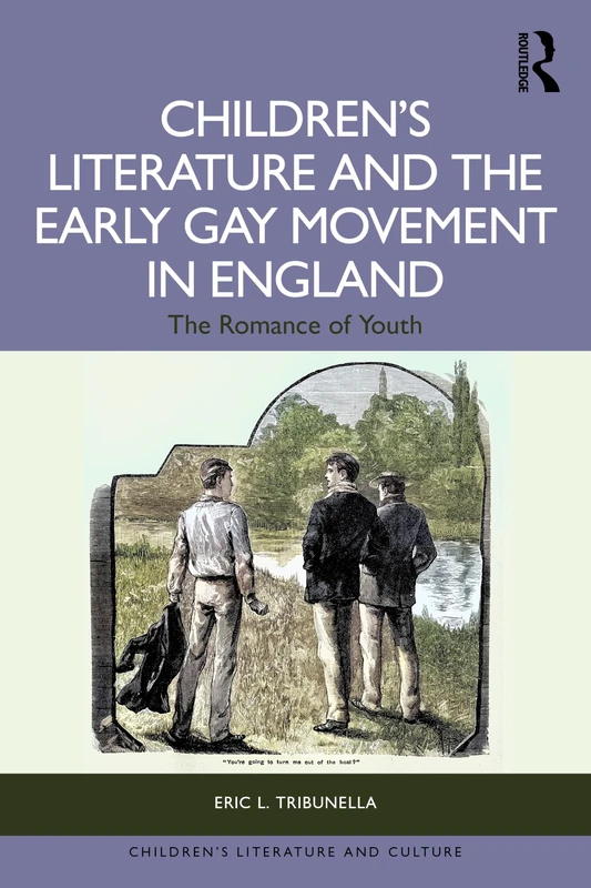 Routledge Uranian Children's Literature and the Early Gay Movement - Image 1