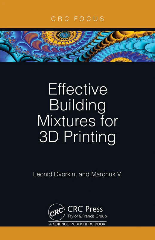 Effective Building Mixtures for 3D Printing