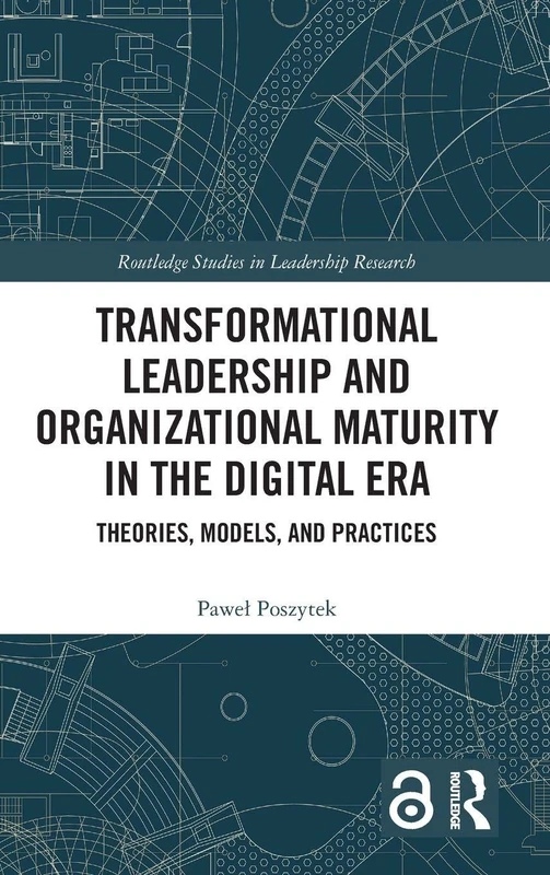 Routledge Transformational Leadership and Organizational Maturity