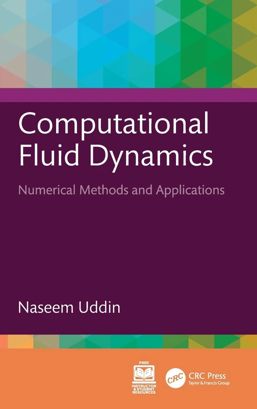 CRC Press Computational Fluid Dynamics - Numerical Methods