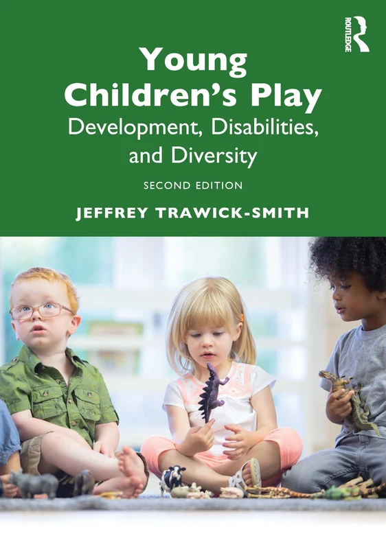 Young Children's Play: Development, Disabilities, and Diversity, Second Edition