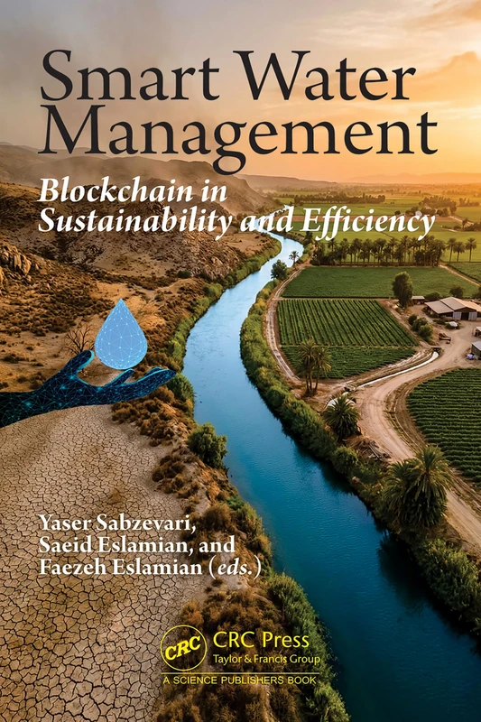 Smart Water Management: Blockchain in Sustainability and Efficiency