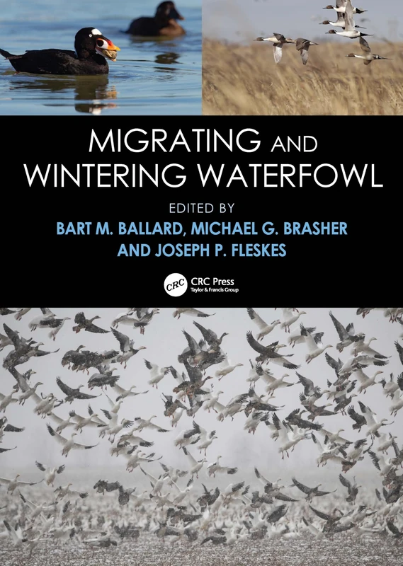 CRC Press Migrating and Wintering Waterfowl - Science Book