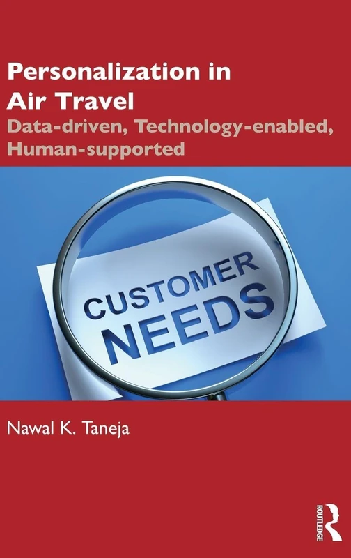 Personalization in Air Travel: Data-driven, Technology-enabled, Human-supported