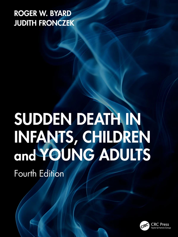 Sudden Death in Infants, Children and Young Adults